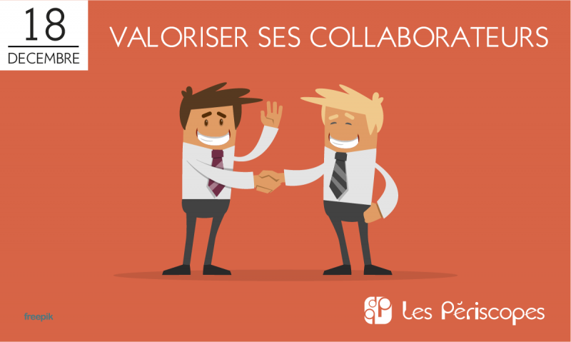 Valoriser ses collaborateurs